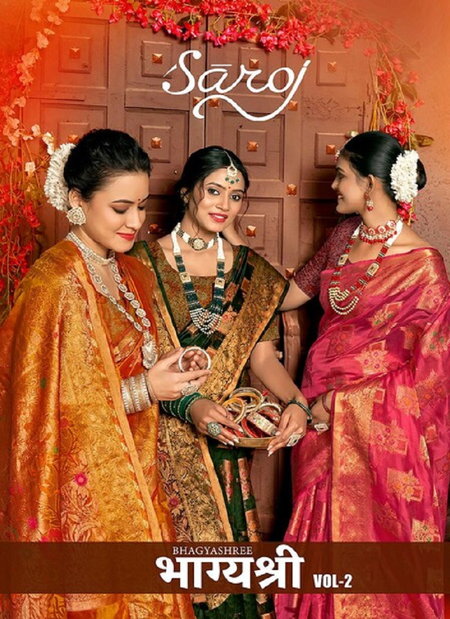 Bhagyashree Vol 2 By Saroj Organza Designer Saree Catalog
